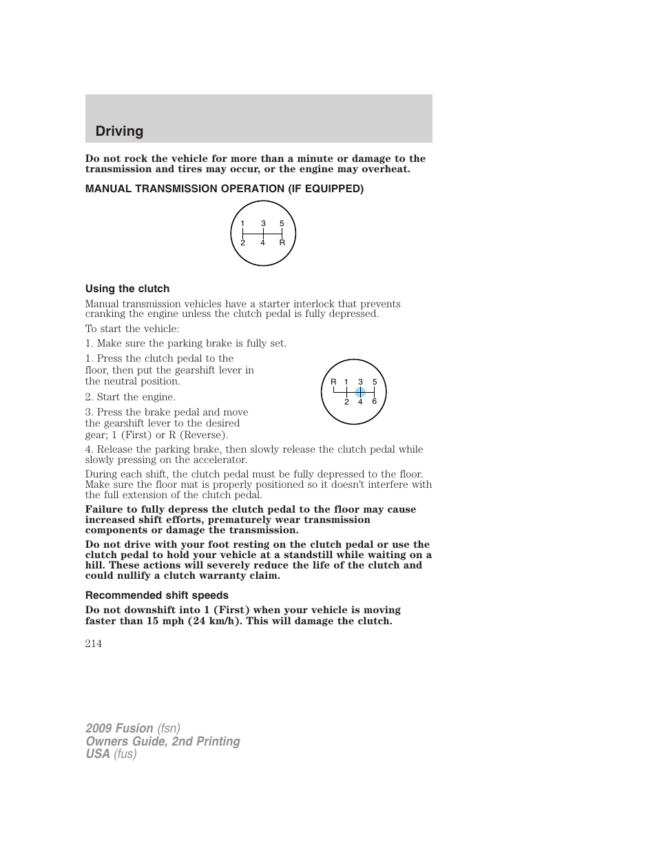 Manual transmission operation (if equipped), Using the clutch, Recommended shift speeds | Driving | FORD 2009 Fusion v.2 User Manual | Page 214 / 314