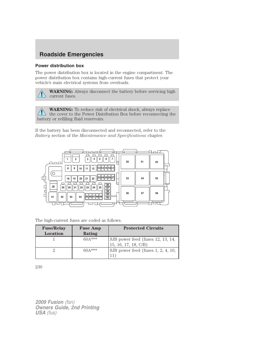 Power distribution box, Roadside emergencies | FORD 2009 Fusion v.2 User Manual | Page 230 / 314