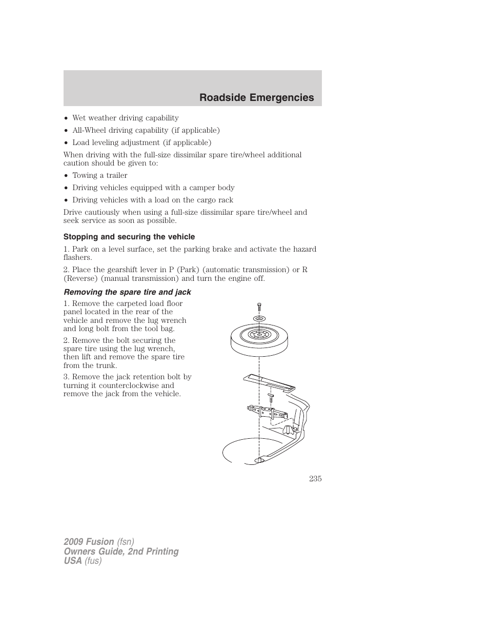 Stopping and securing the vehicle, Removing the spare tire and jack, Roadside emergencies | FORD 2009 Fusion v.2 User Manual | Page 235 / 314