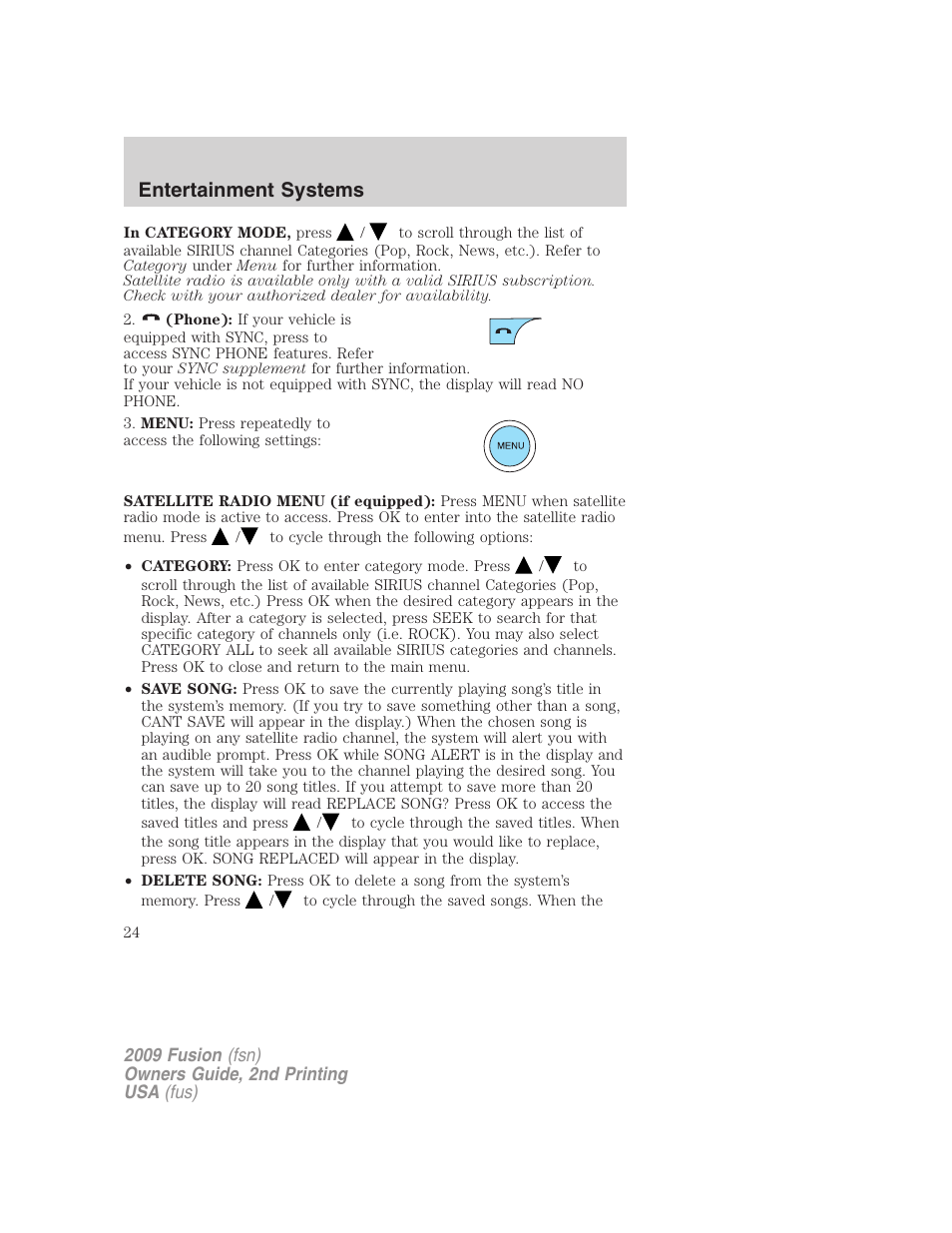 Entertainment systems | FORD 2009 Fusion v.2 User Manual | Page 24 / 314