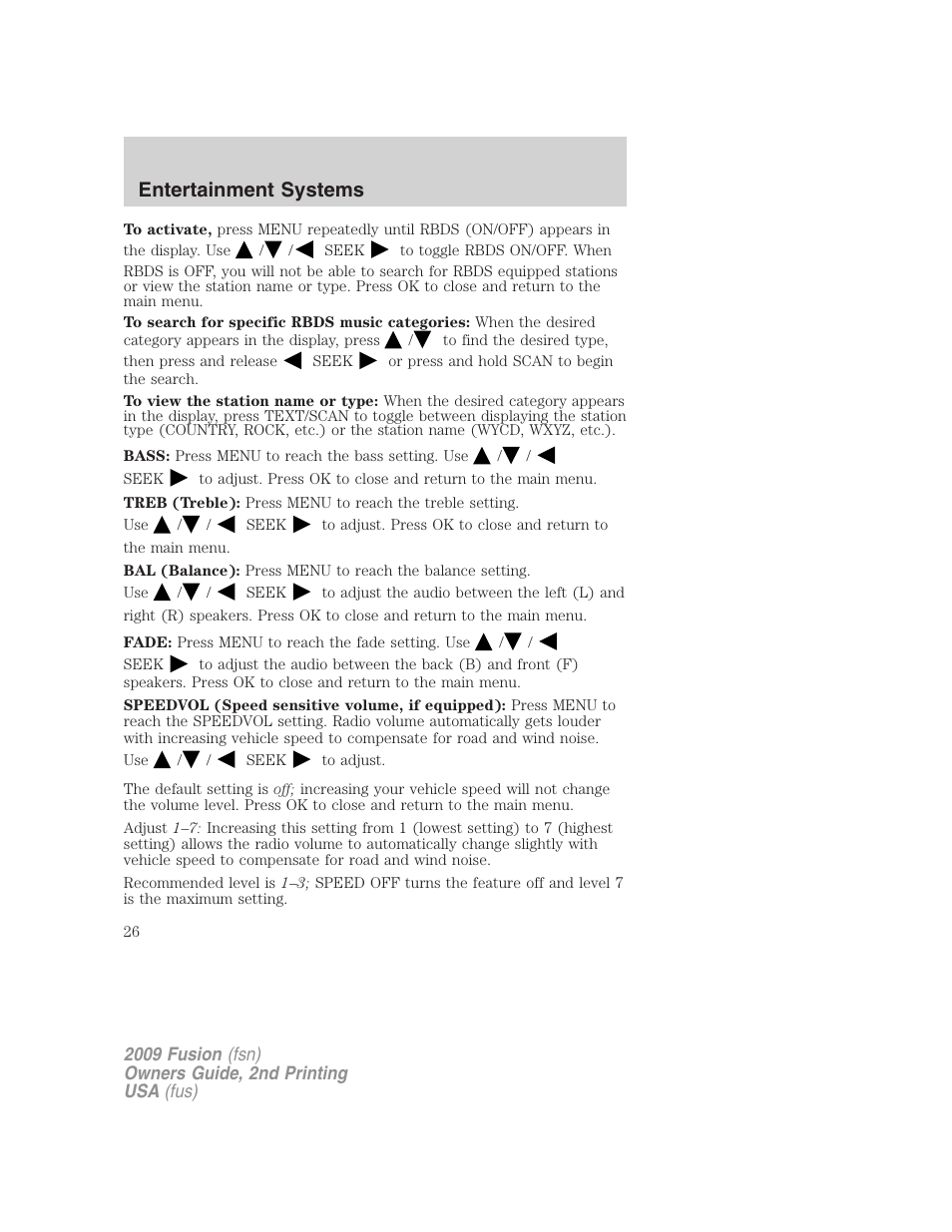 Entertainment systems | FORD 2009 Fusion v.2 User Manual | Page 26 / 314