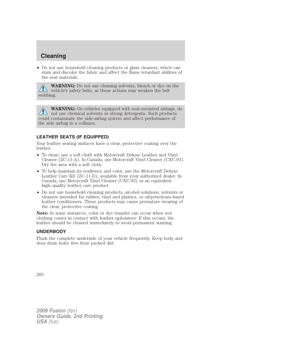 Leather seats (if equipped), Underbody, Cleaning | FORD 2009 Fusion v.2 User Manual | Page 260 / 314