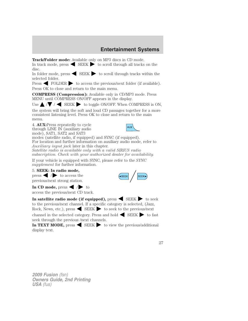 Entertainment systems | FORD 2009 Fusion v.2 User Manual | Page 27 / 314