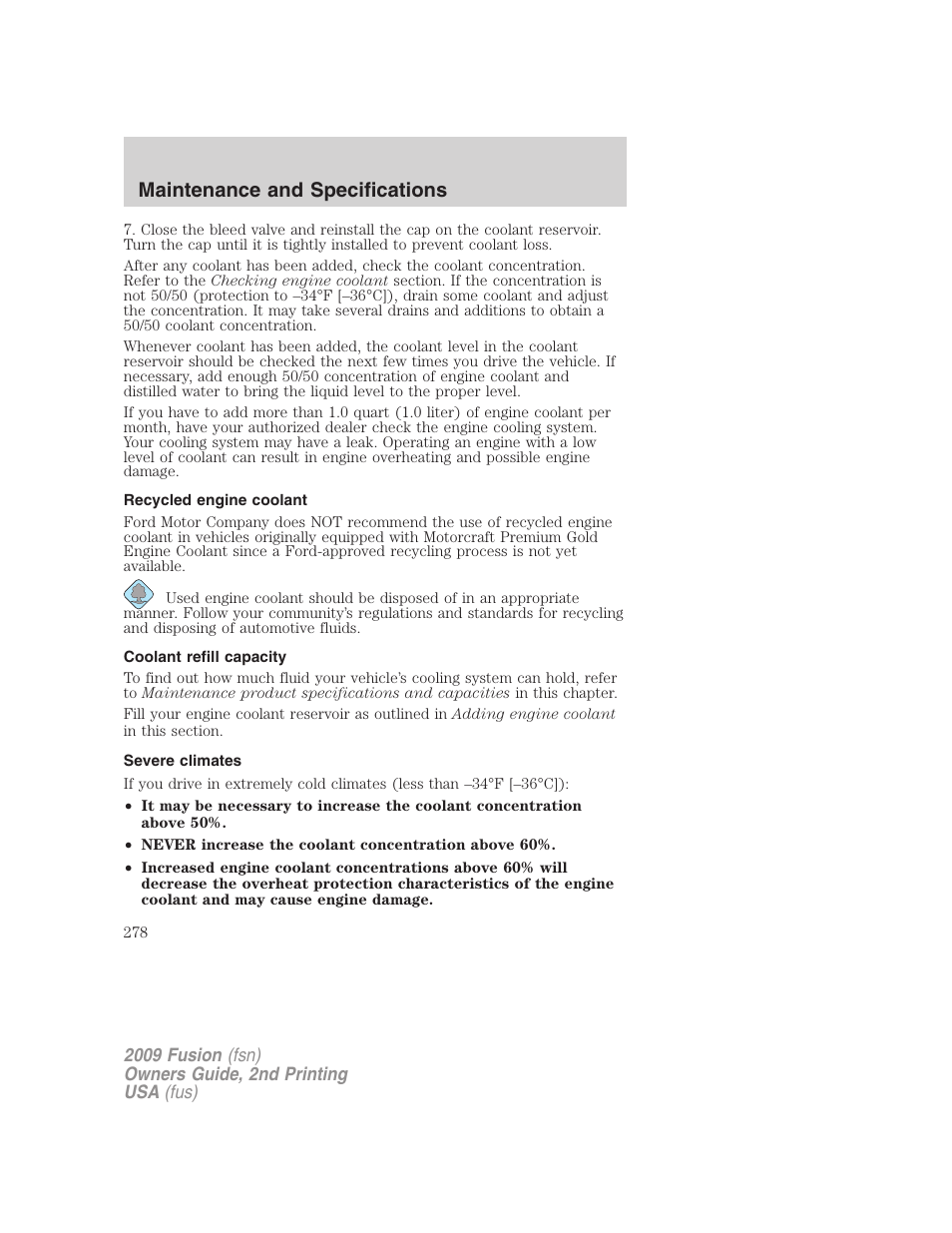 Recycled engine coolant, Coolant refill capacity, Severe climates | Maintenance and specifications | FORD 2009 Fusion v.2 User Manual | Page 278 / 314
