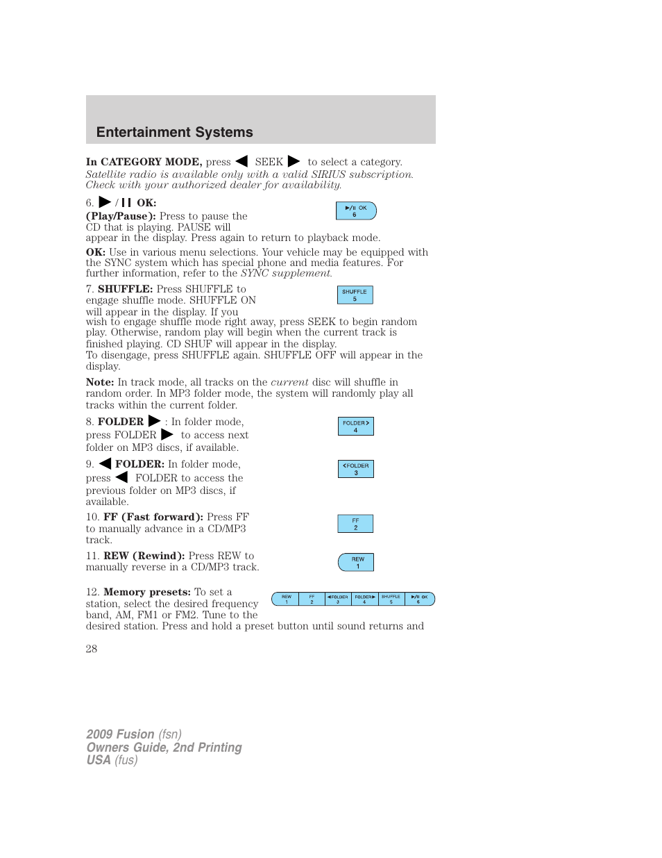 Entertainment systems | FORD 2009 Fusion v.2 User Manual | Page 28 / 314