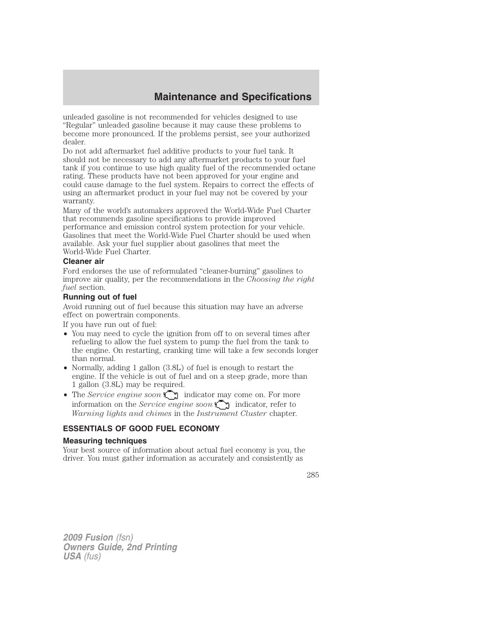 Cleaner air, Running out of fuel, Essentials of good fuel economy | Measuring techniques, Maintenance and specifications | FORD 2009 Fusion v.2 User Manual | Page 285 / 314