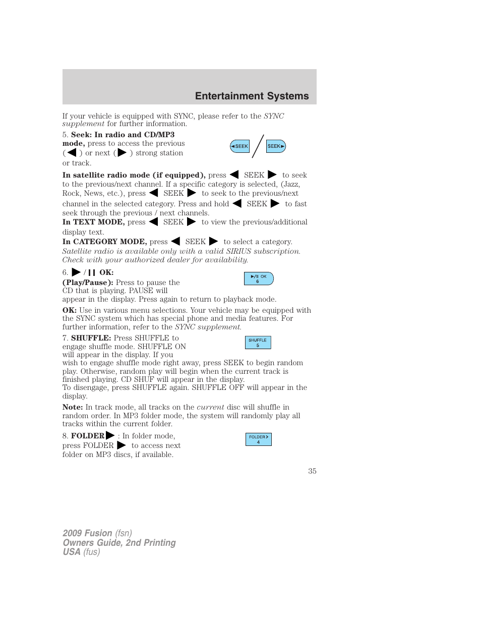Entertainment systems | FORD 2009 Fusion v.2 User Manual | Page 35 / 314