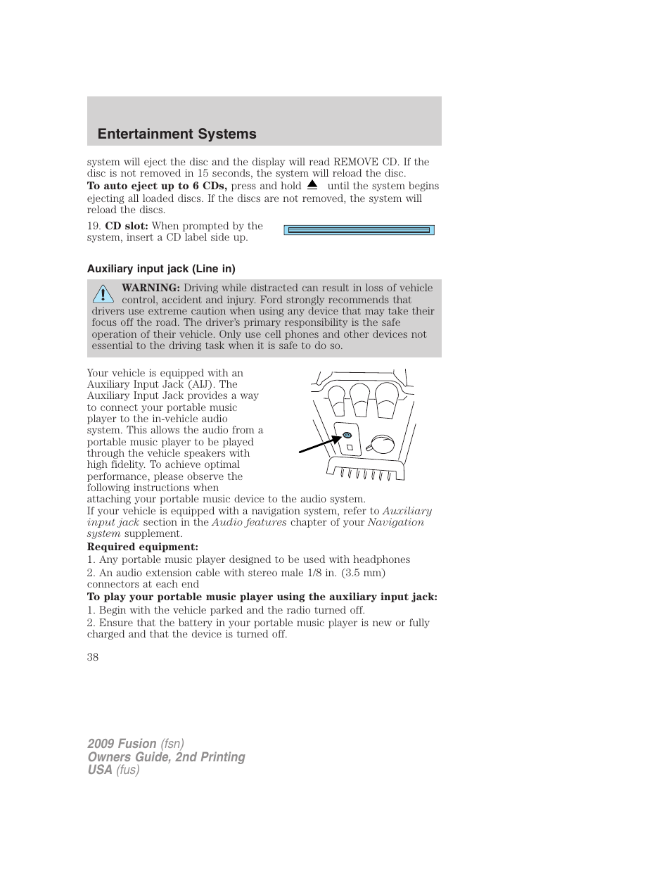 Auxiliary input jack (line in), Entertainment systems | FORD 2009 Fusion v.2 User Manual | Page 38 / 314