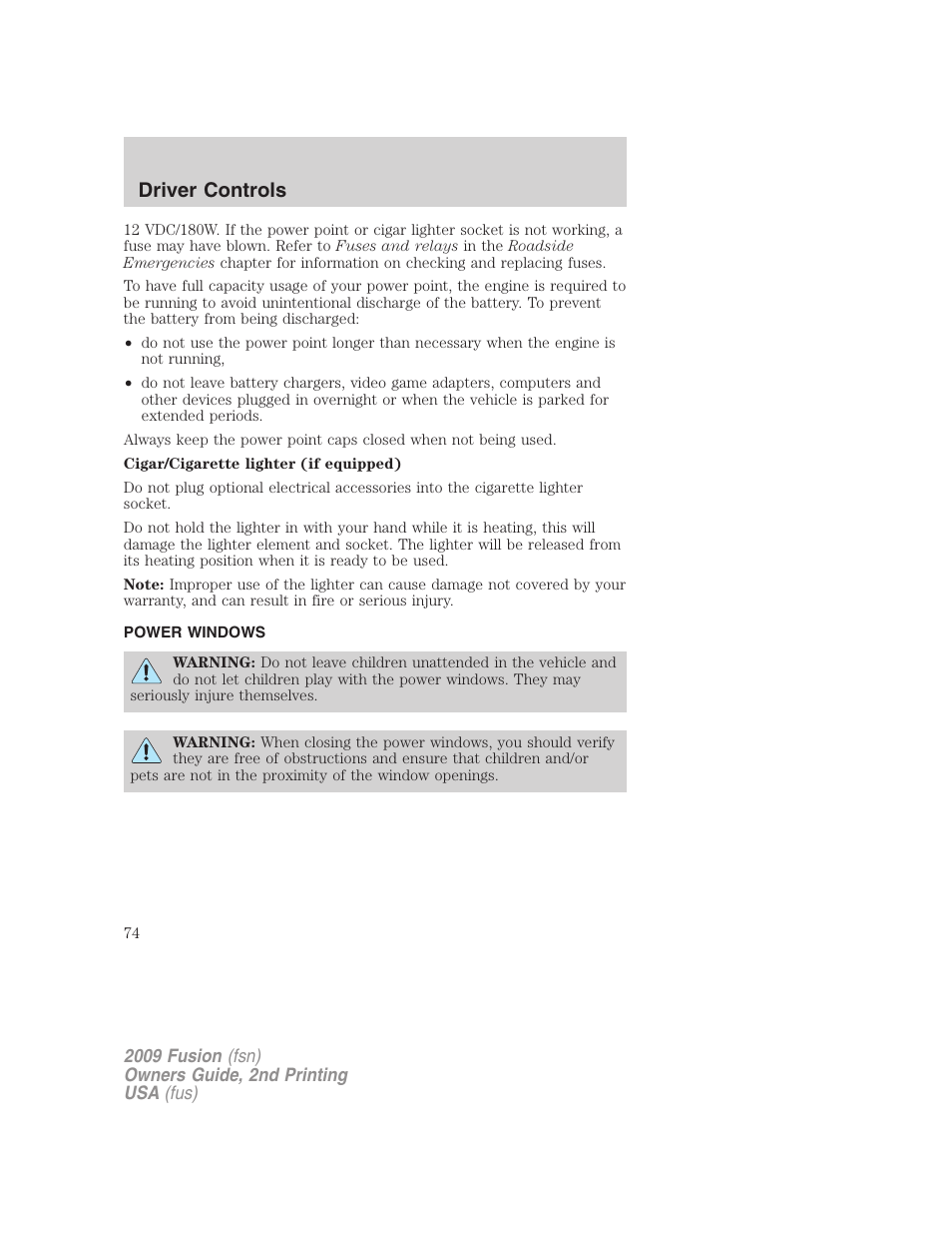 Power windows, Driver controls | FORD 2009 Fusion v.2 User Manual | Page 74 / 314