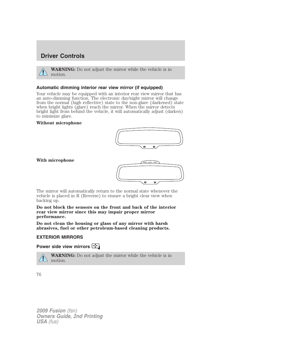 Exterior mirrors, Power side view mirrors, Driver controls | FORD 2009 Fusion v.2 User Manual | Page 76 / 314