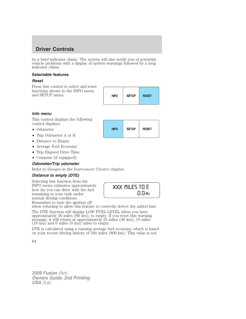 Selectable features, Reset, Info menu | Odometer/trip odometer, Distance to empty (dte), Driver controls | FORD 2009 Fusion v.2 User Manual | Page 84 / 314