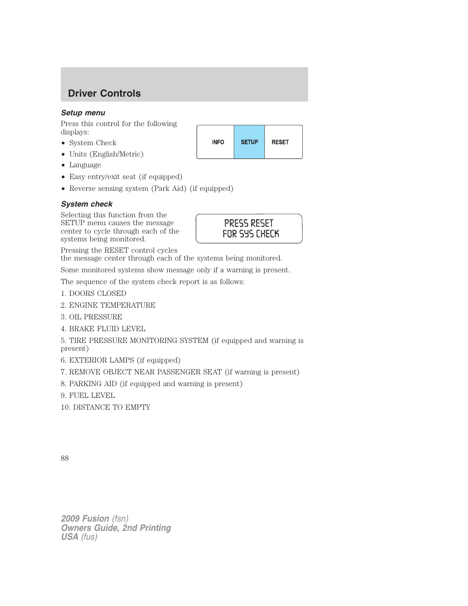 Setup menu, System check, Driver controls | FORD 2009 Fusion v.2 User Manual | Page 88 / 314