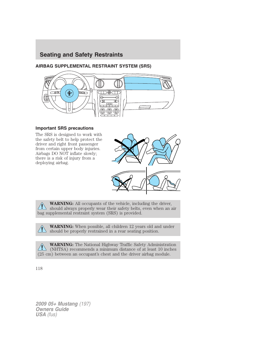 Airbag supplemental restraint system (srs), Important srs precautions, Airbags | Seating and safety restraints | FORD 2009 Mustang User Manual | Page 118 / 292