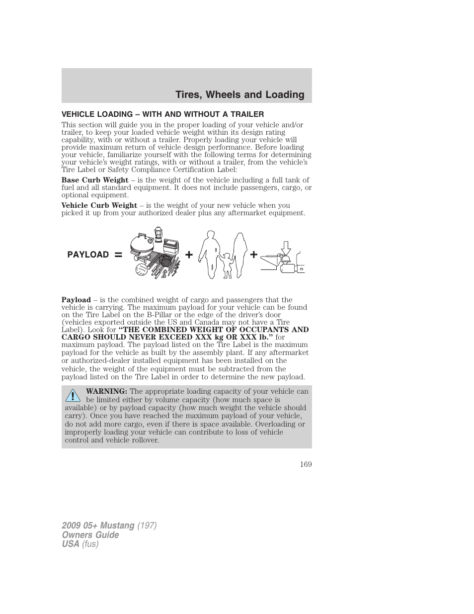 Vehicle loading – with and without a trailer, Vehicle loading, Tires, wheels and loading | FORD 2009 Mustang User Manual | Page 169 / 292
