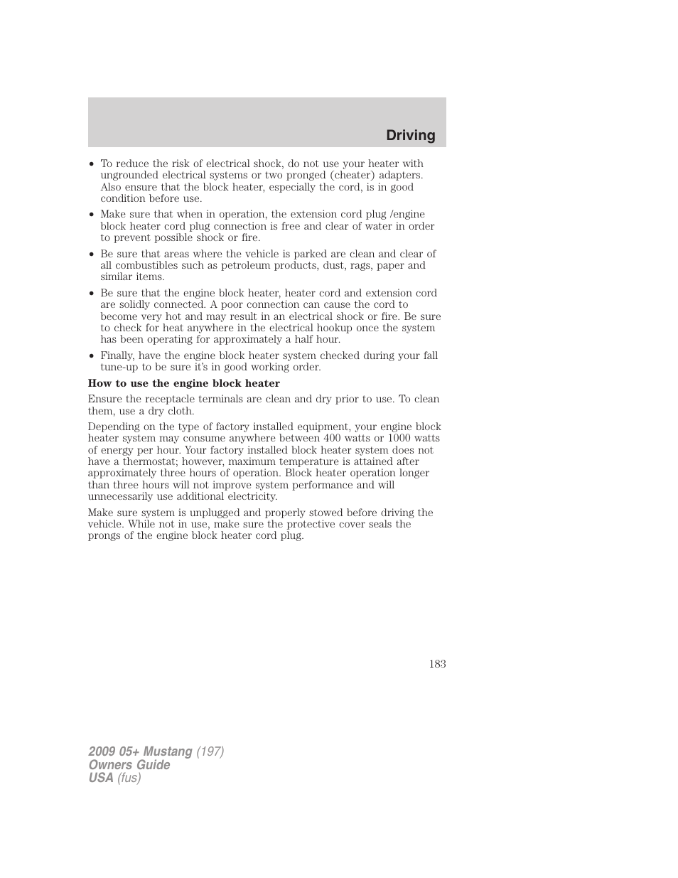 Driving | FORD 2009 Mustang User Manual | Page 183 / 292