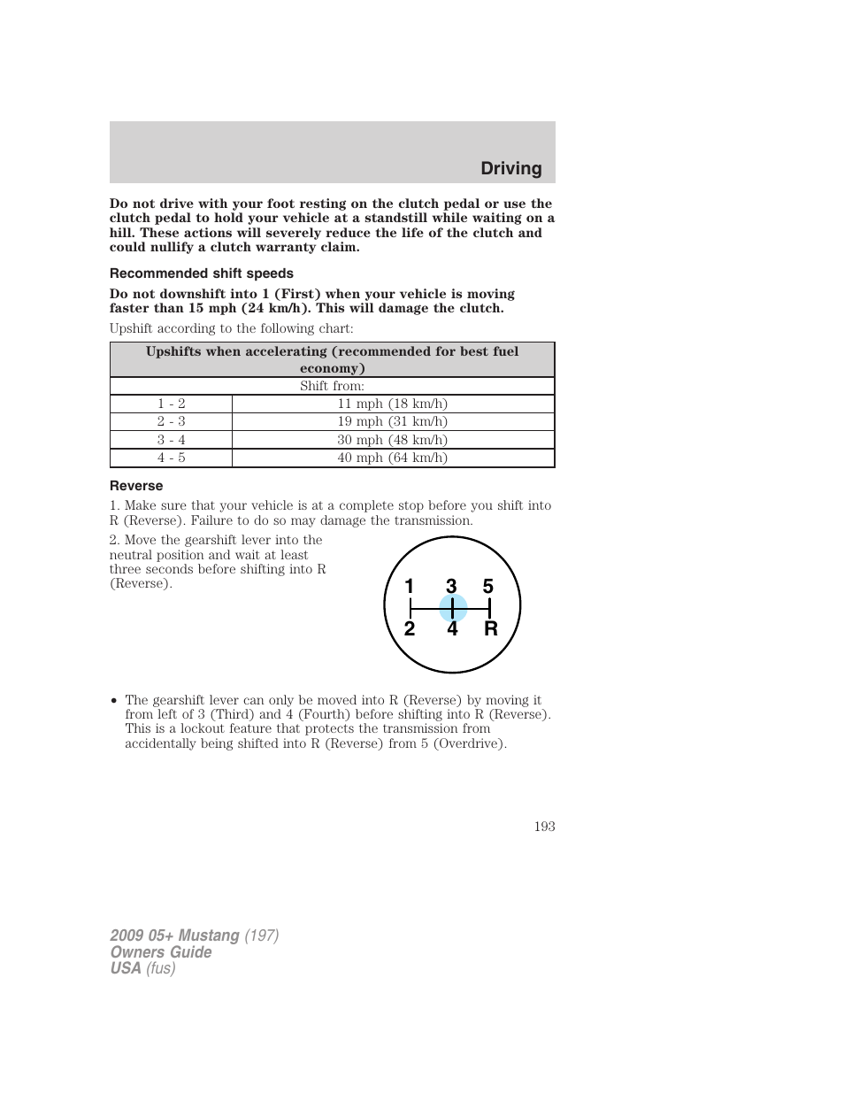 Recommended shift speeds, Reverse | FORD 2009 Mustang User Manual | Page 193 / 292