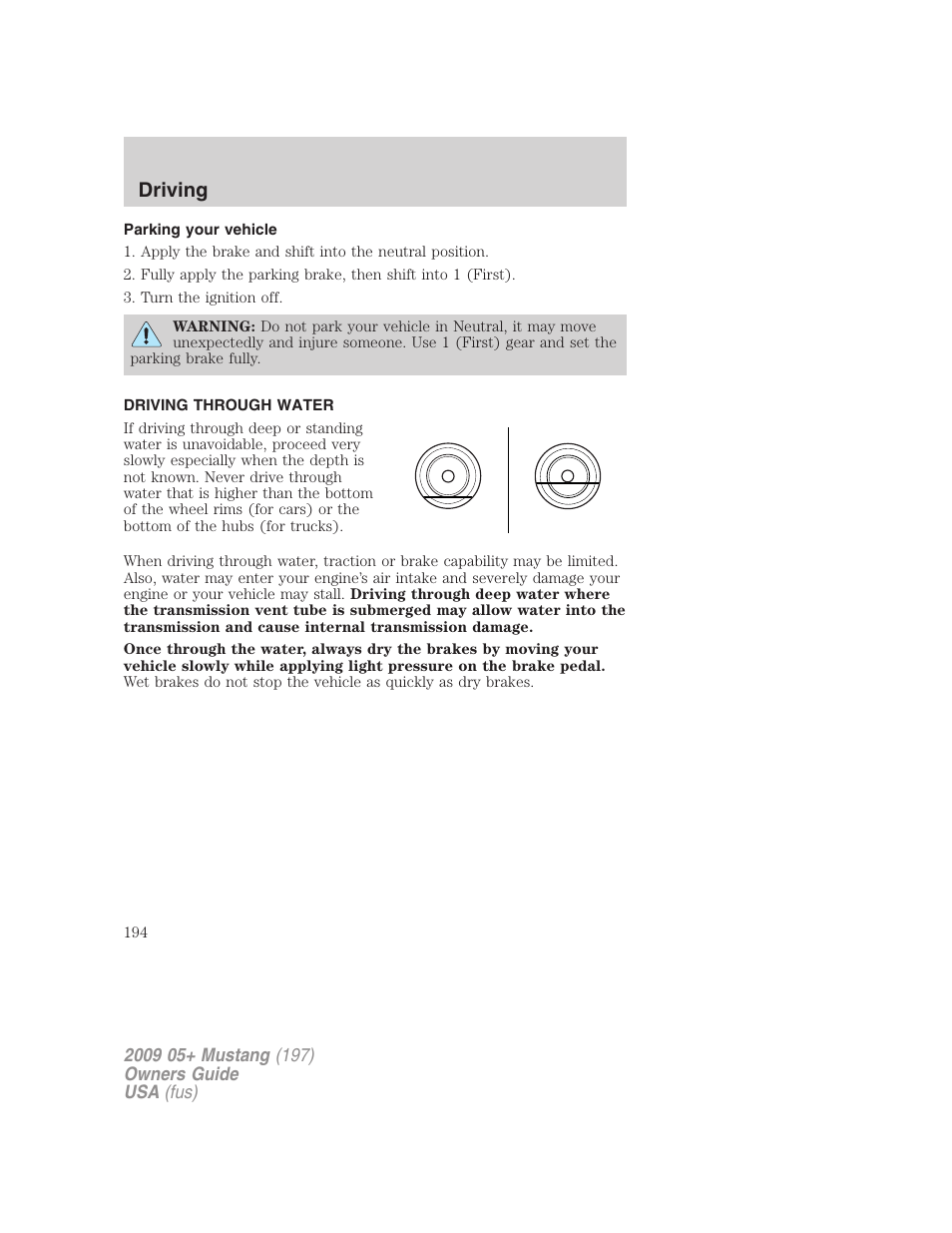 Parking your vehicle, Driving through water, Driving | FORD 2009 Mustang User Manual | Page 194 / 292