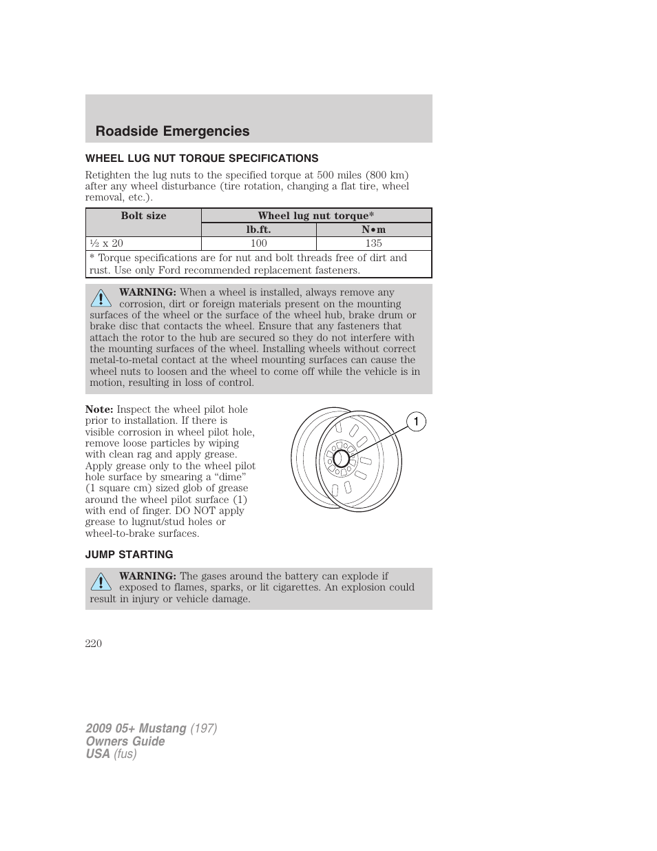 Wheel lug nut torque specifications, Jump starting, Wheel lug nut torque | Roadside emergencies | FORD 2009 Mustang User Manual | Page 220 / 292