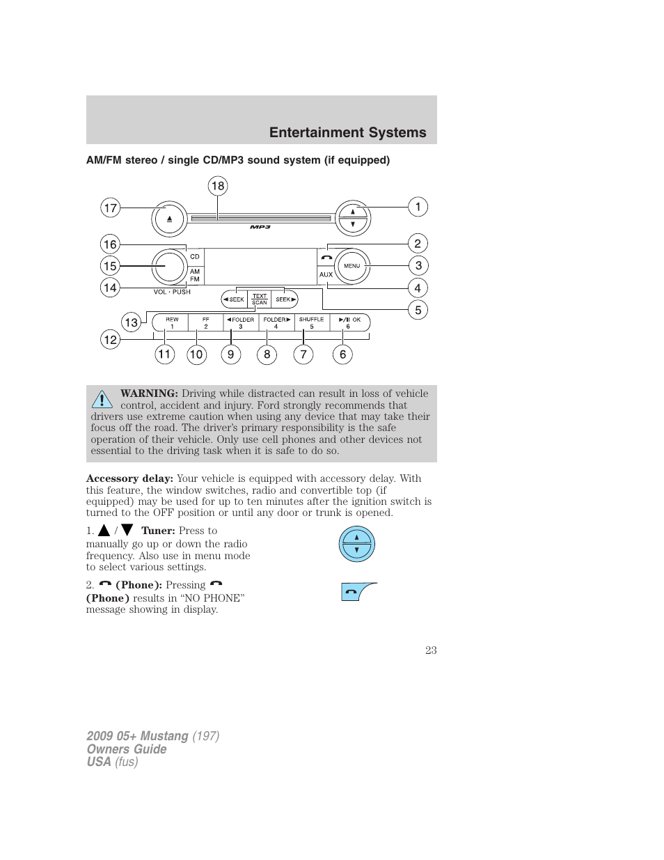 Am/fm stereo with cd, Entertainment systems | FORD 2009 Mustang User Manual | Page 23 / 292