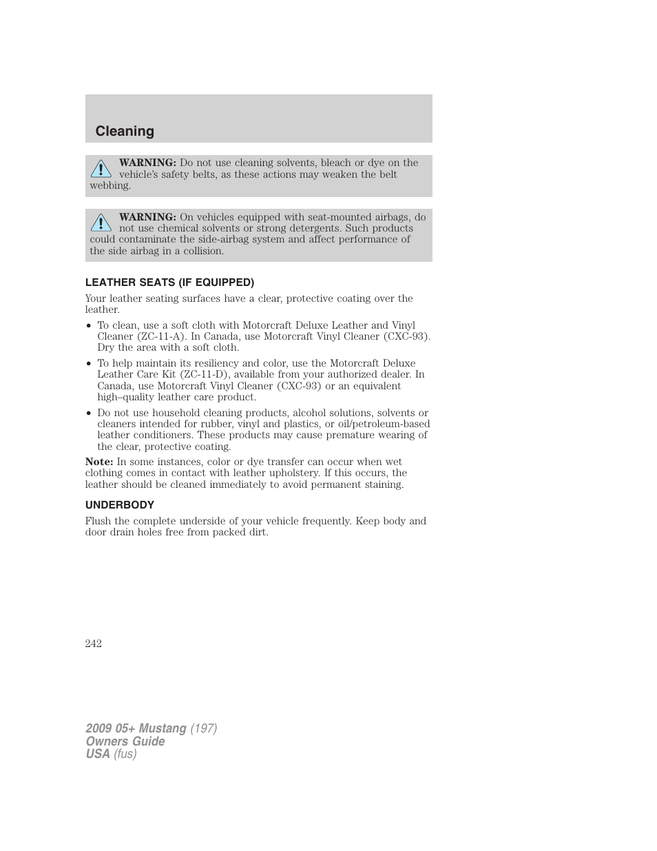 Leather seats (if equipped), Underbody, Cleaning | FORD 2009 Mustang User Manual | Page 242 / 292