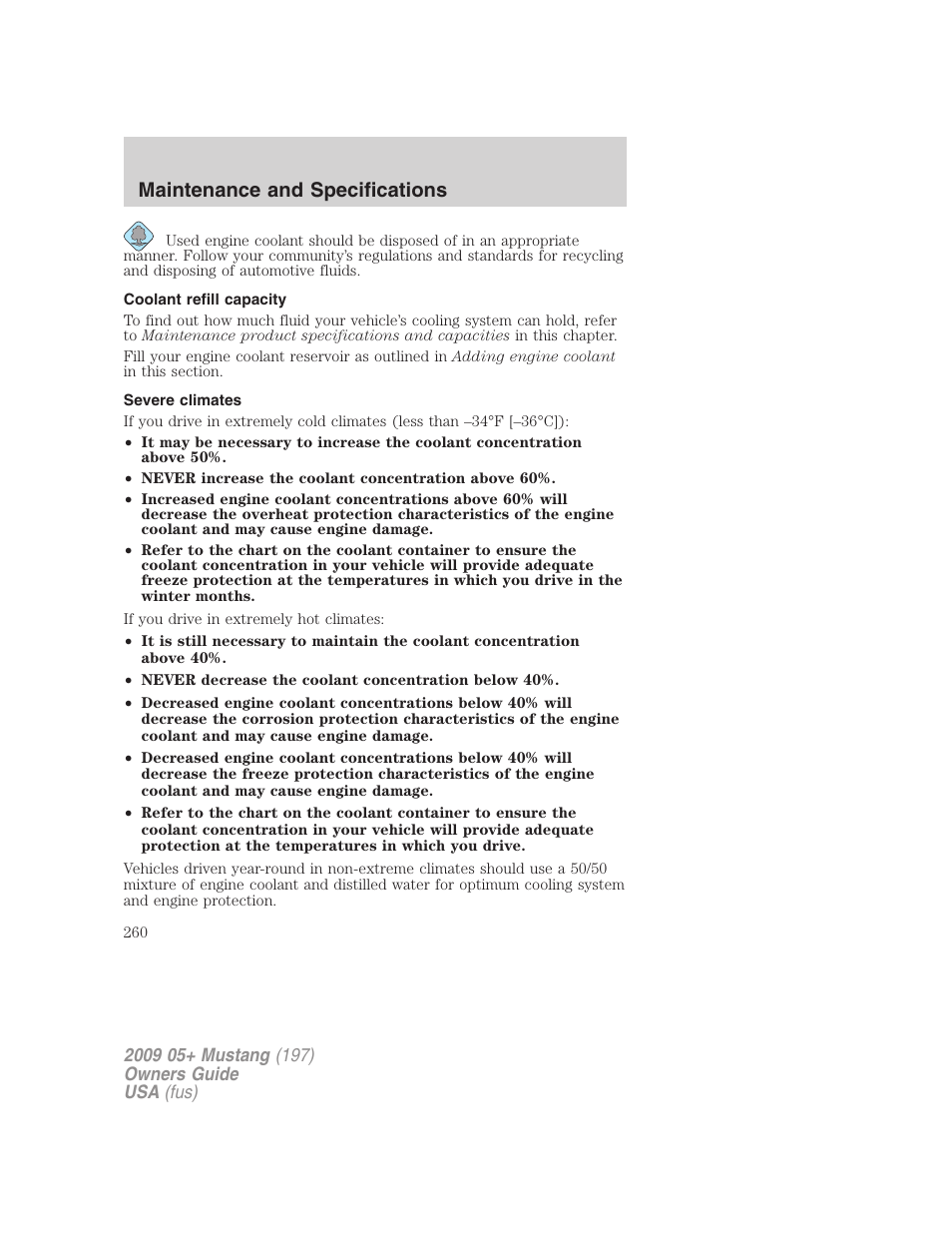 Coolant refill capacity, Severe climates, Maintenance and specifications | FORD 2009 Mustang User Manual | Page 260 / 292