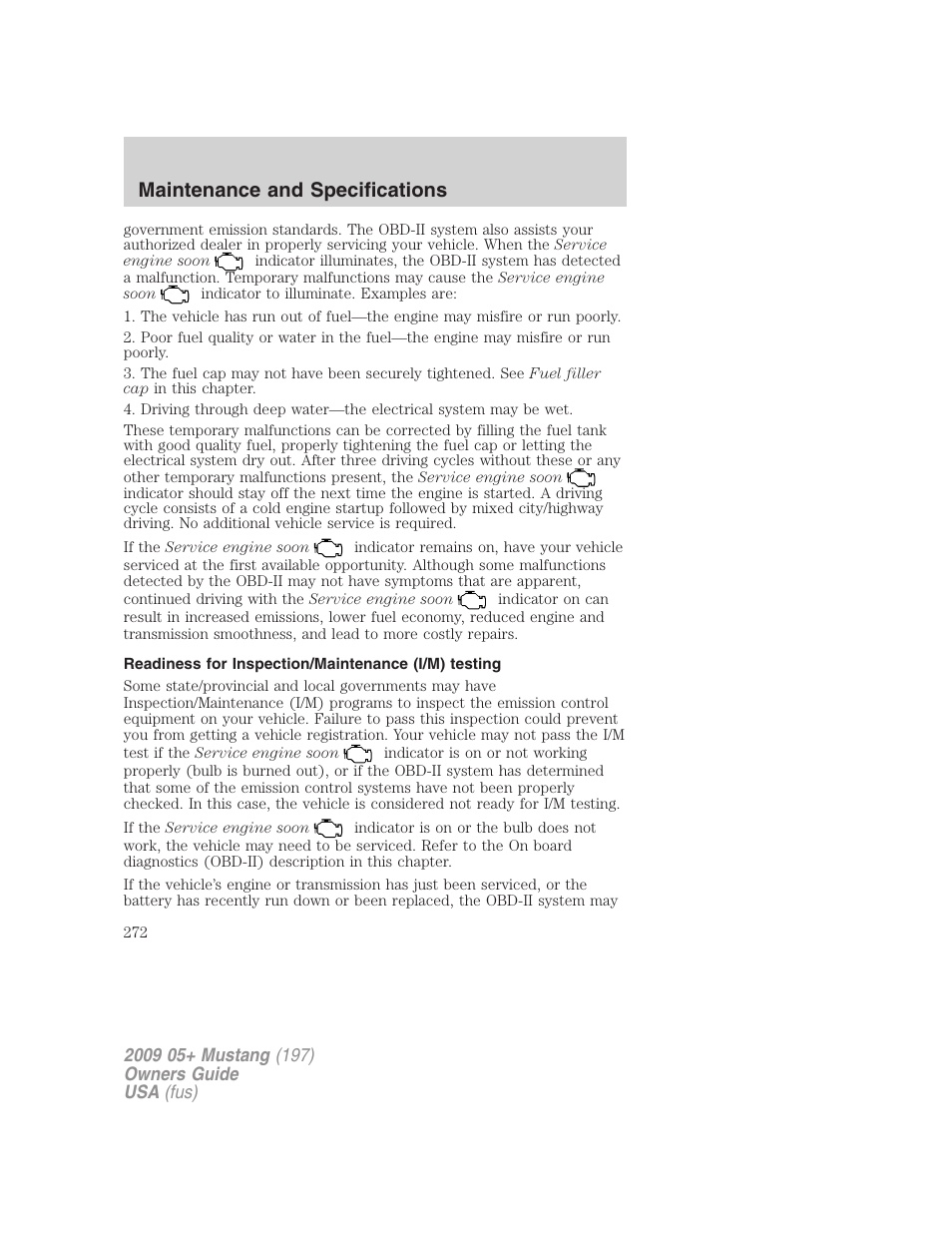 Readiness for inspection/maintenance (i/m) testing, Maintenance and specifications | FORD 2009 Mustang User Manual | Page 272 / 292