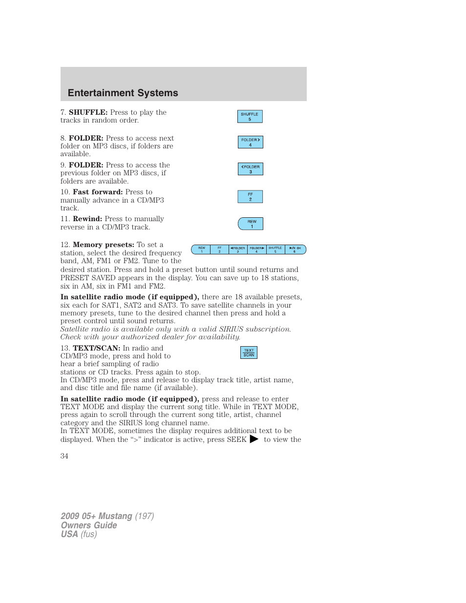 Entertainment systems | FORD 2009 Mustang User Manual | Page 34 / 292