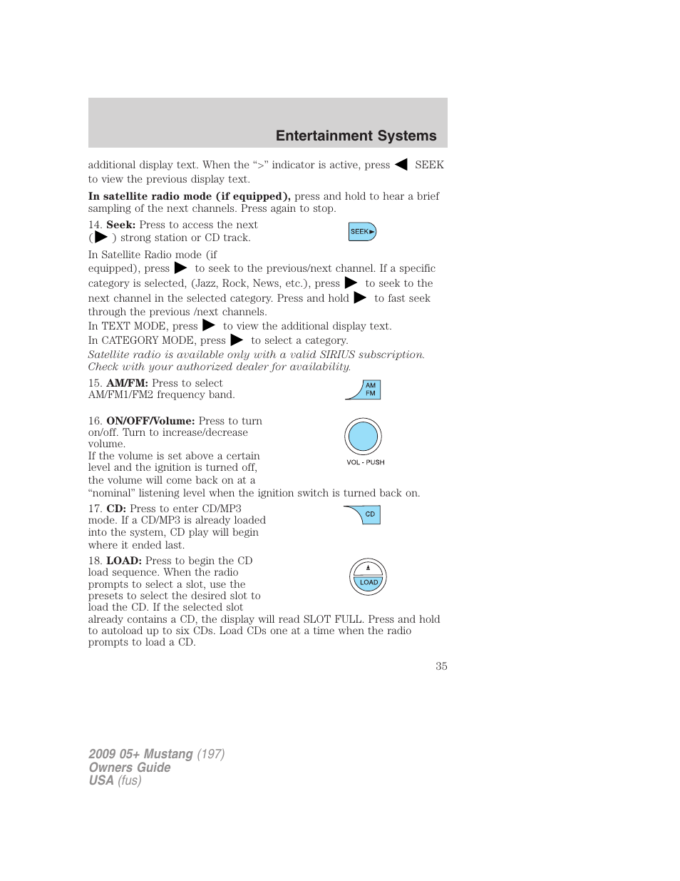 Entertainment systems | FORD 2009 Mustang User Manual | Page 35 / 292