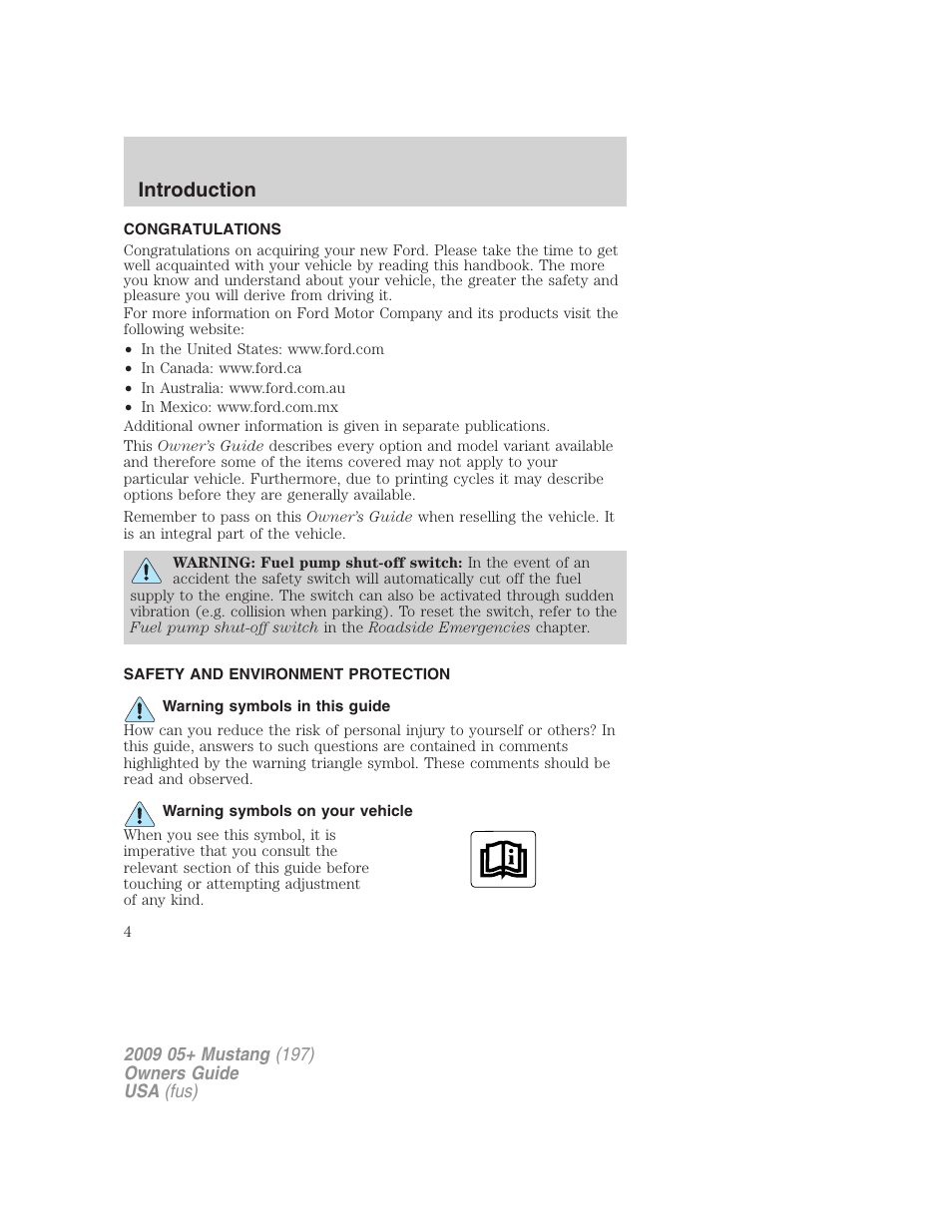 Introduction, Congratulations, Safety and environment protection | Warning symbols in this guide, Warning symbols on your vehicle | FORD 2009 Mustang User Manual | Page 4 / 292