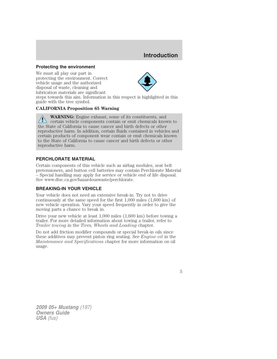 Protecting the environment, Perchlorate material, Breaking-in your vehicle | Introduction | FORD 2009 Mustang User Manual | Page 5 / 292