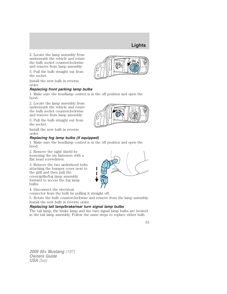 Replacing front parking lamp bulbs, Replacing fog lamp bulbs (if equipped), Lights | FORD 2009 Mustang User Manual | Page 55 / 292