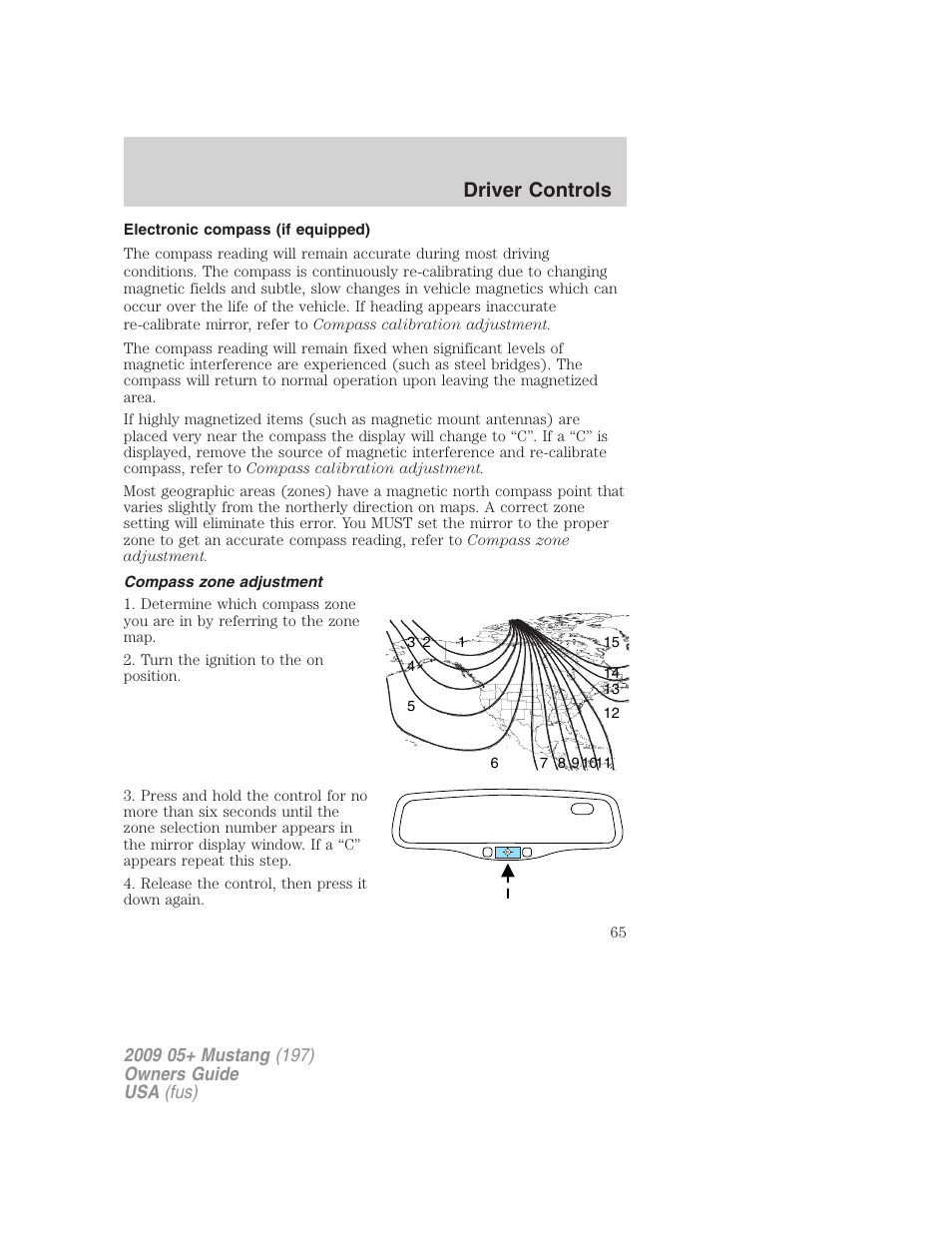 Electronic compass (if equipped), Compass zone adjustment, Driver controls | FORD 2009 Mustang User Manual | Page 65 / 292