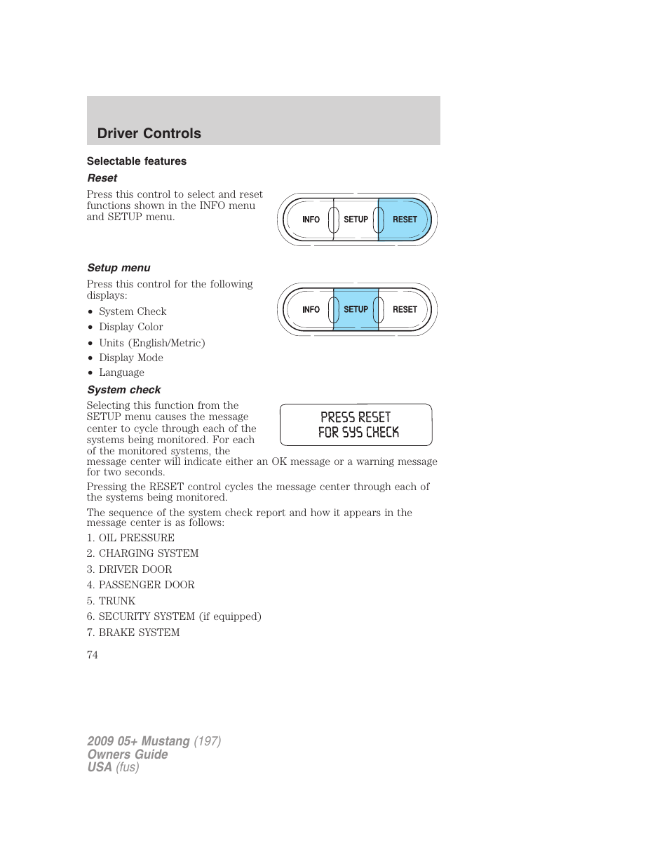 Selectable features, Reset, Setup menu | System check, Driver controls | FORD 2009 Mustang User Manual | Page 74 / 292