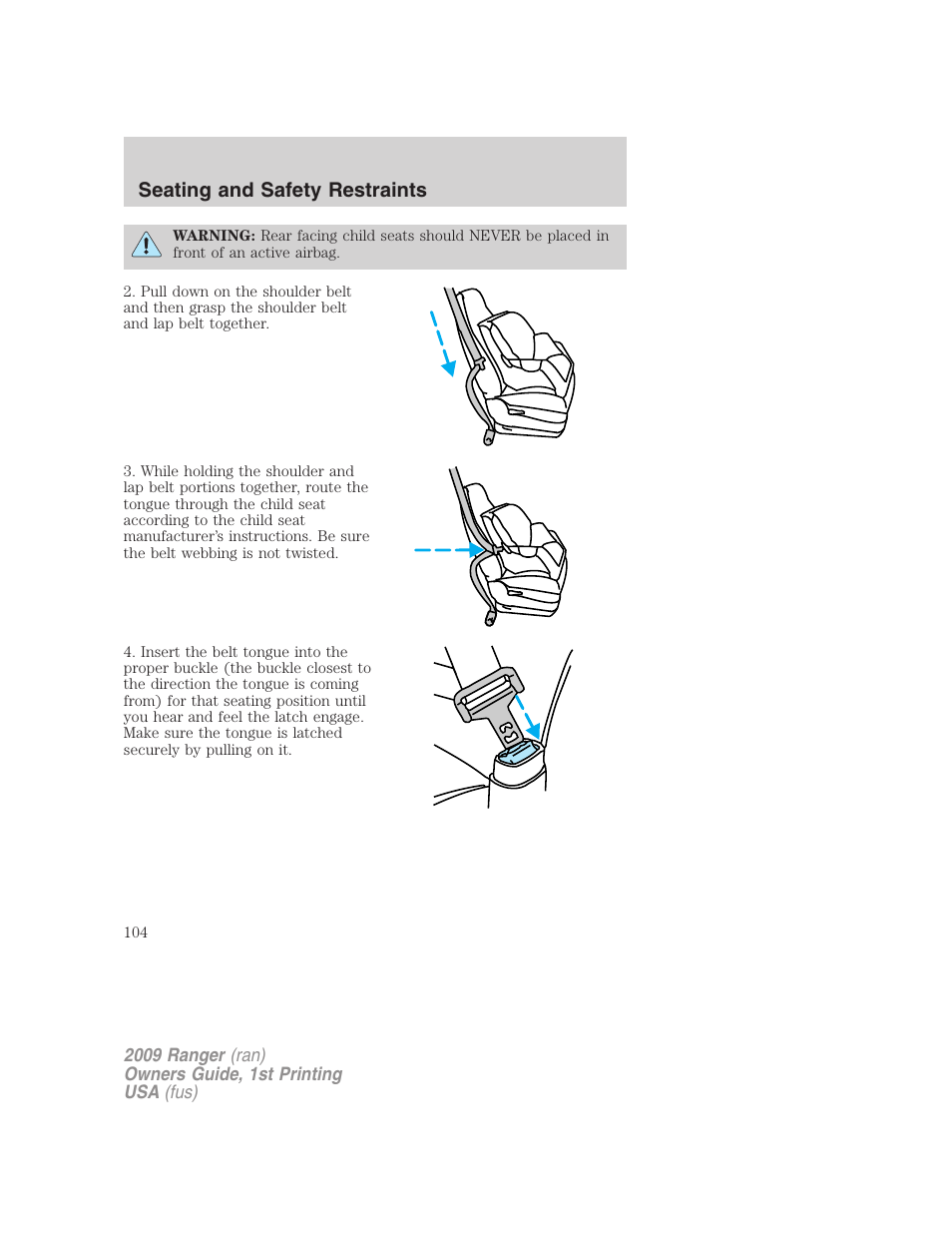 Seating and safety restraints | FORD 2009 Ranger v.1 User Manual | Page 104 / 280