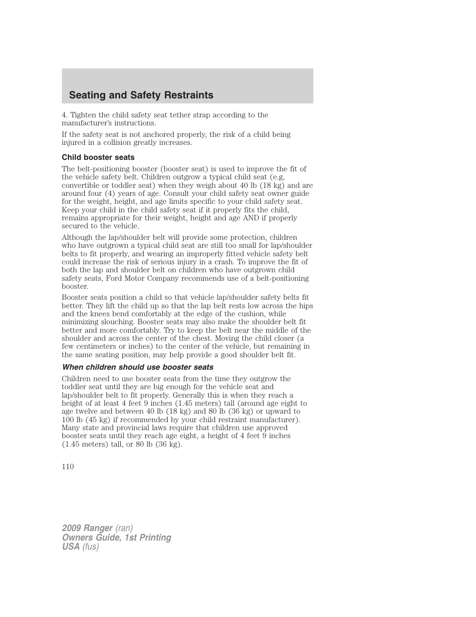 Child booster seats, When children should use booster seats, Seating and safety restraints | FORD 2009 Ranger v.1 User Manual | Page 110 / 280