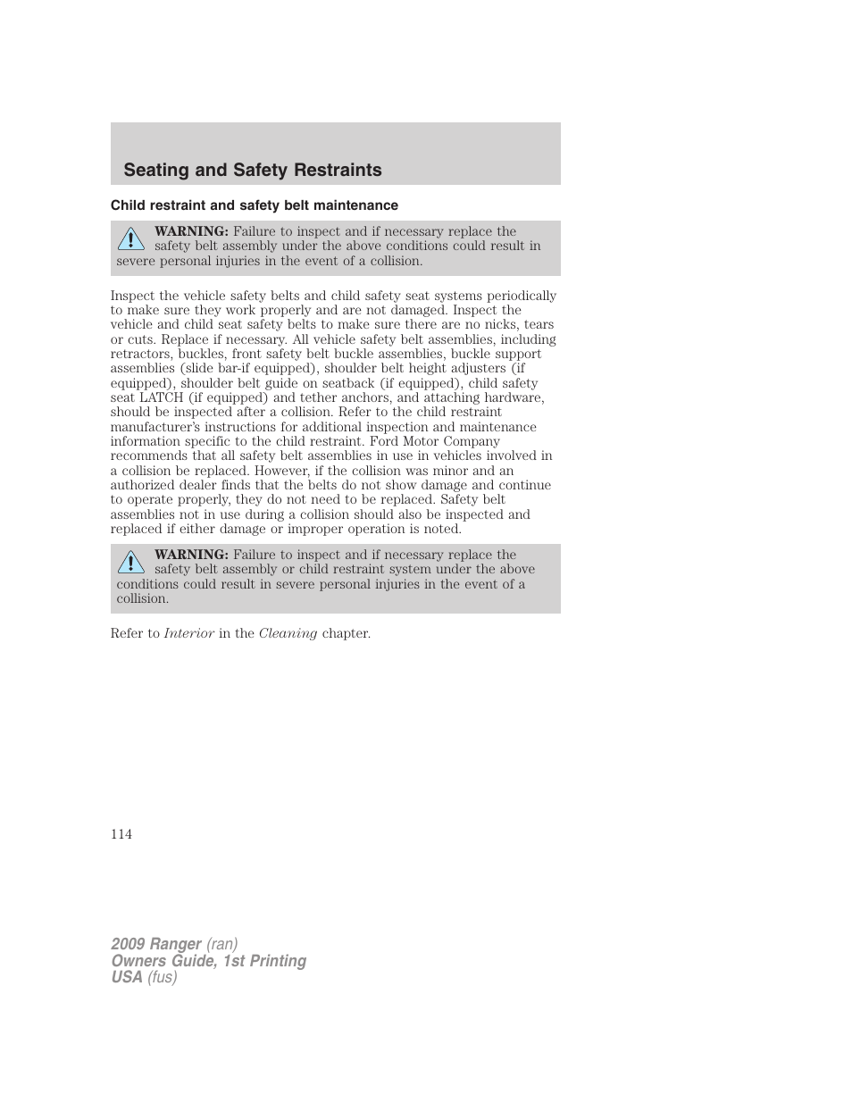 Child restraint and safety belt maintenance, Seating and safety restraints | FORD 2009 Ranger v.1 User Manual | Page 114 / 280