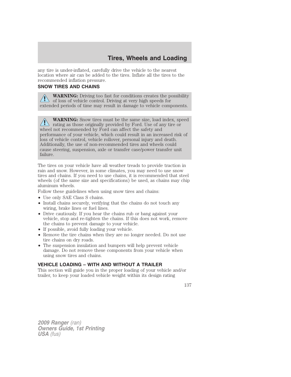 Snow tires and chains, Vehicle loading – with and without a trailer, Vehicle loading | Tires, wheels and loading | FORD 2009 Ranger v.1 User Manual | Page 137 / 280