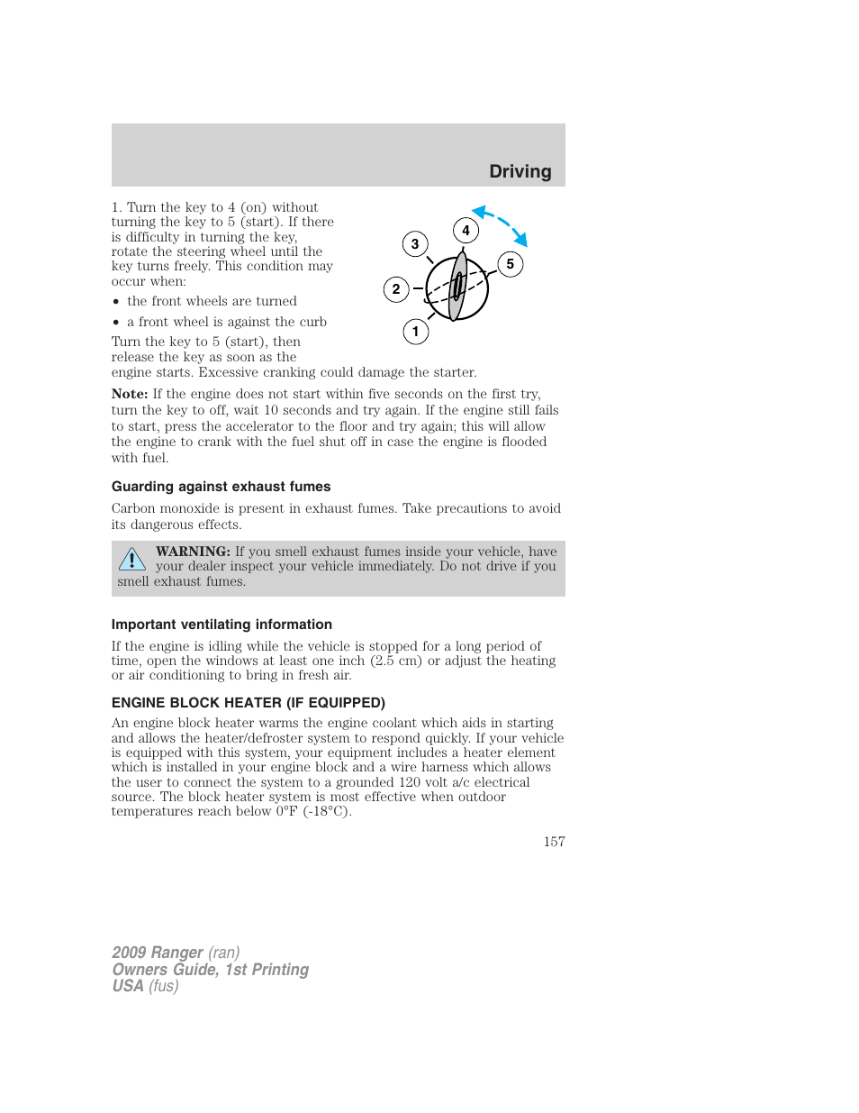 Guarding against exhaust fumes, Important ventilating information, Engine block heater (if equipped) | Driving | FORD 2009 Ranger v.1 User Manual | Page 157 / 280