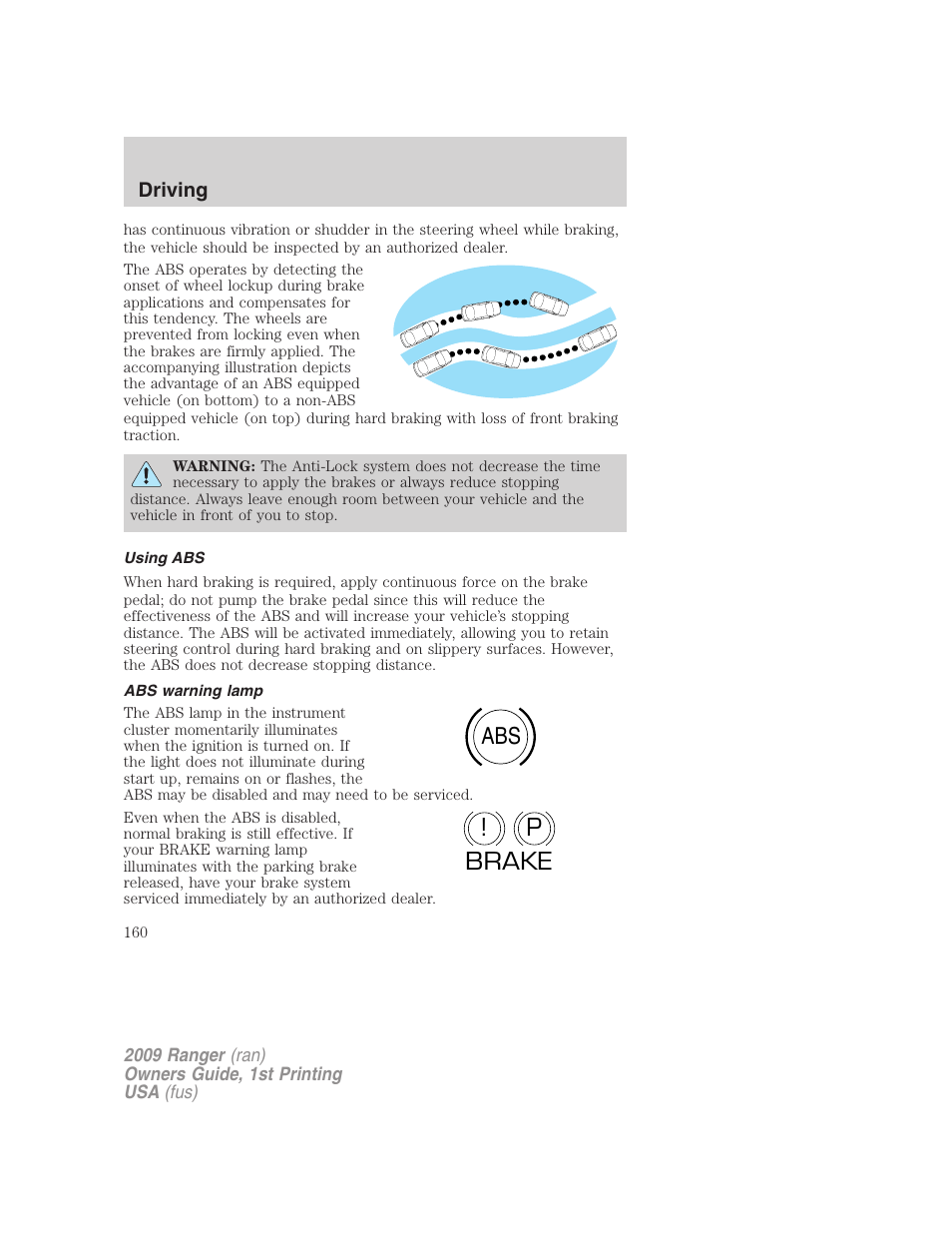 Using abs, Abs warning lamp, Abs p ! brake | FORD 2009 Ranger v.1 User Manual | Page 160 / 280
