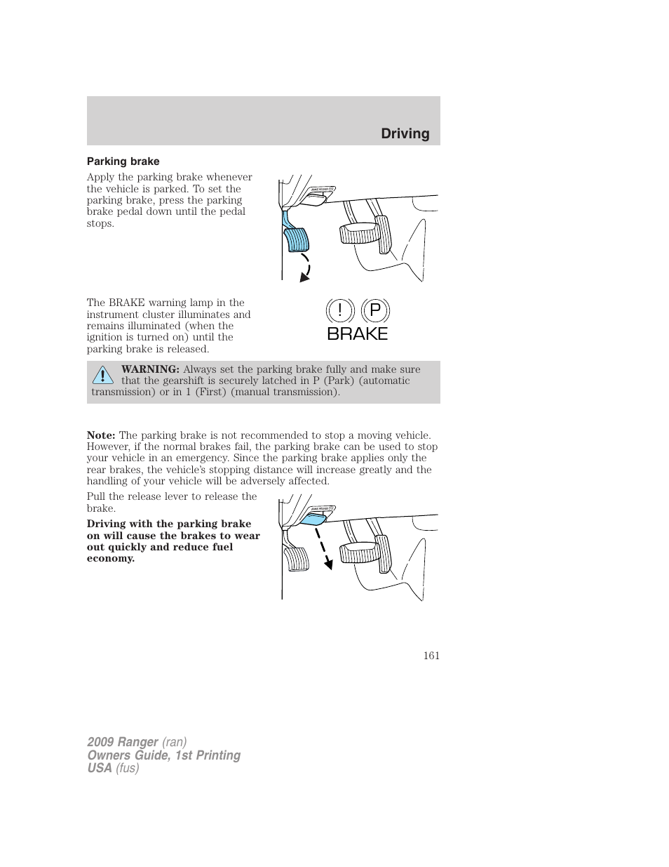 Parking brake, P! brake | FORD 2009 Ranger v.1 User Manual | Page 161 / 280