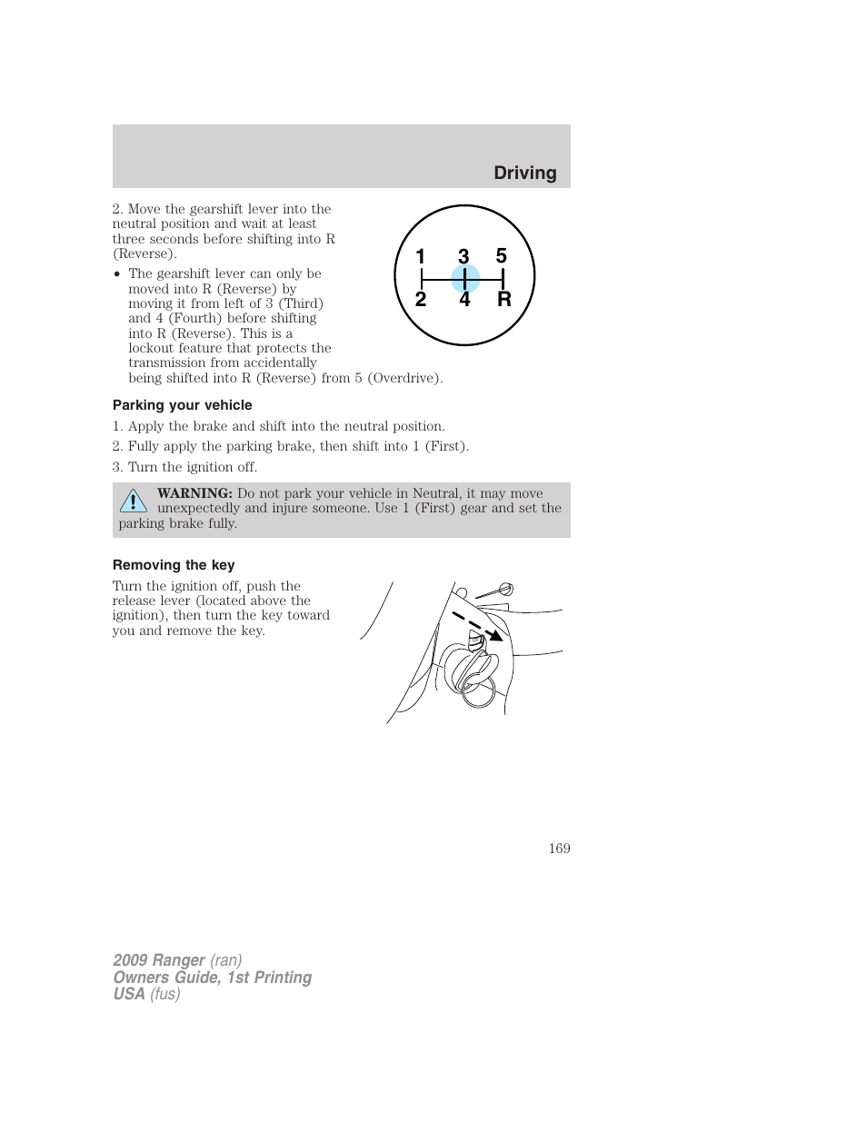 Parking your vehicle, Removing the key | FORD 2009 Ranger v.1 User Manual | Page 169 / 280