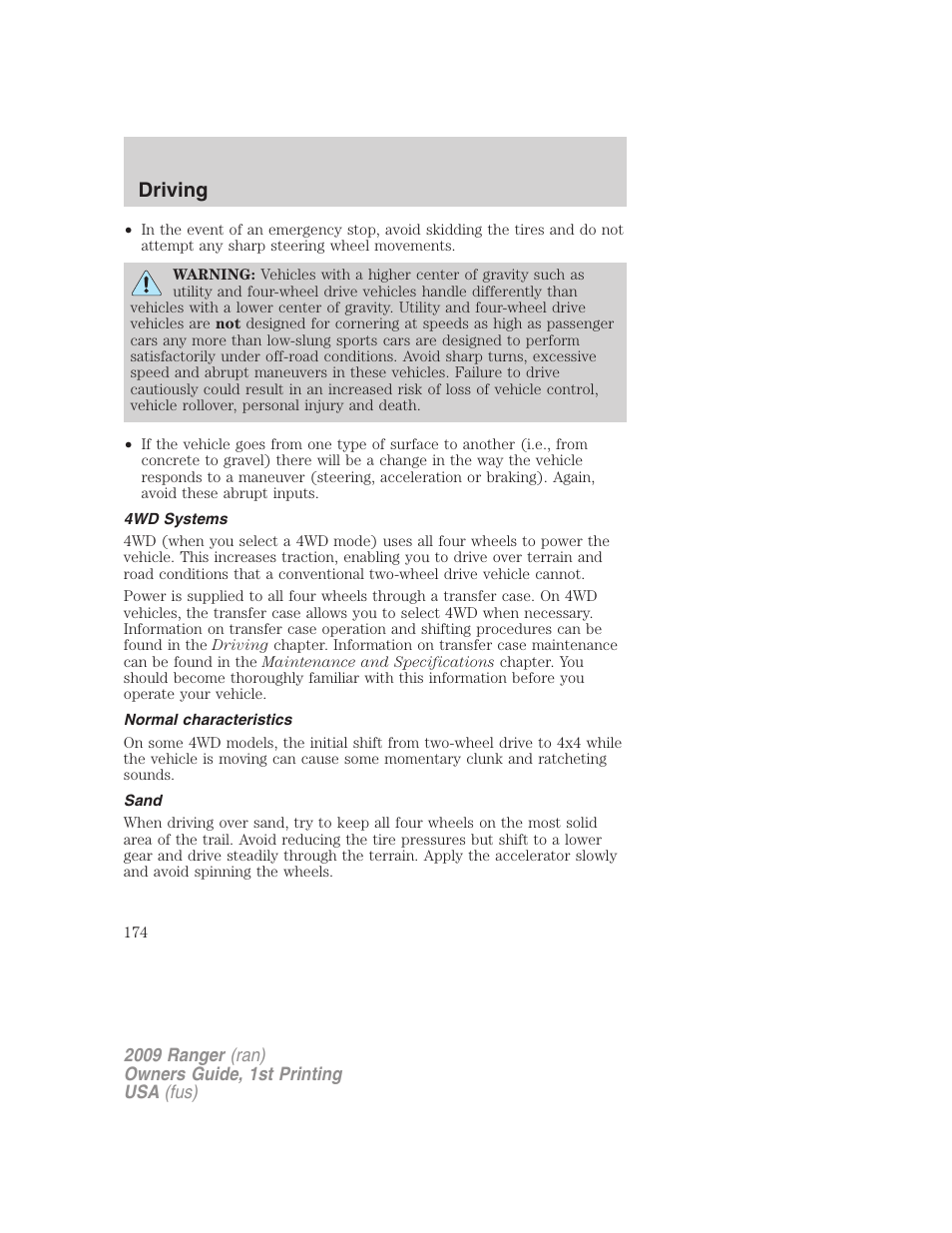 4wd systems, Normal characteristics, Sand | Driving | FORD 2009 Ranger v.1 User Manual | Page 174 / 280