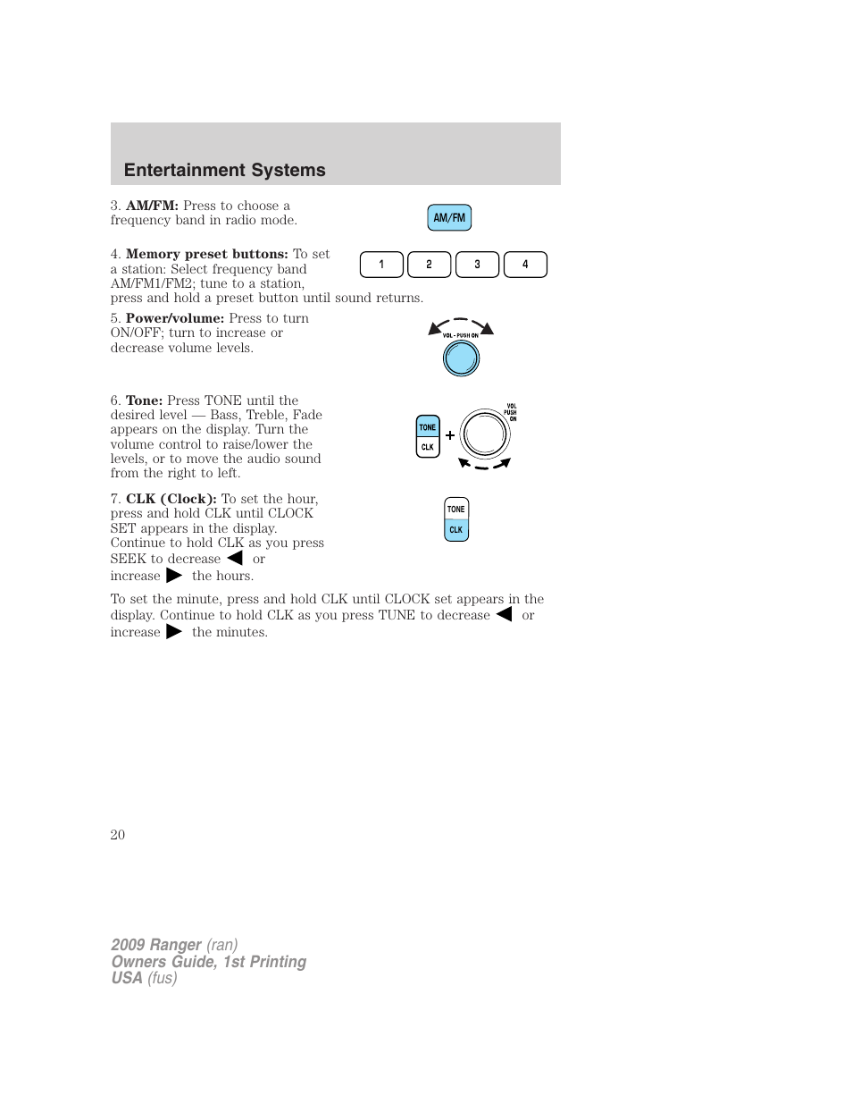 Entertainment systems | FORD 2009 Ranger v.1 User Manual | Page 20 / 280
