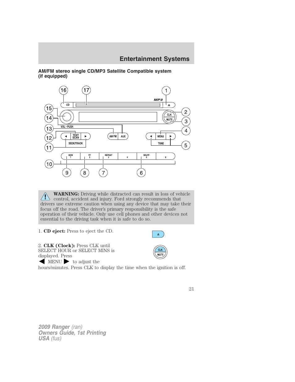 Am/fm stereo single cd/mp3 system, Entertainment systems | FORD 2009 Ranger v.1 User Manual | Page 21 / 280