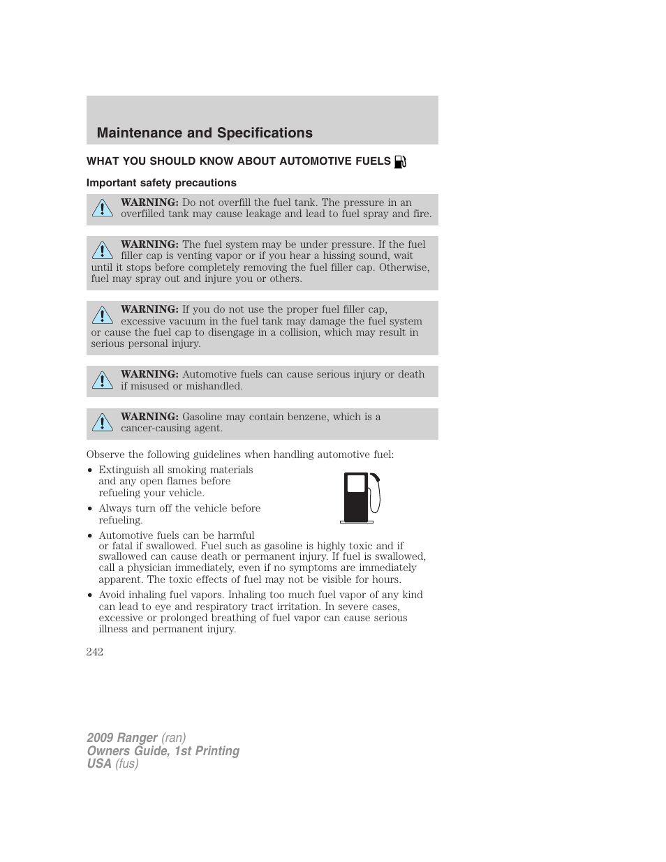What you should know about automotive fuels, Important safety precautions, Fuel information | Maintenance and specifications | FORD 2009 Ranger v.1 User Manual | Page 242 / 280