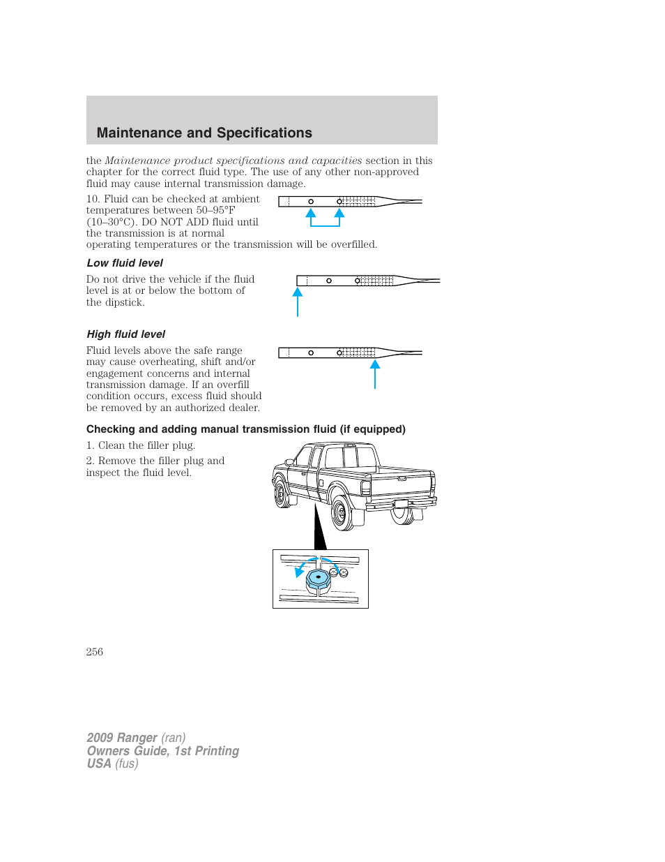 Low fluid level, High fluid level, Maintenance and specifications | FORD 2009 Ranger v.1 User Manual | Page 256 / 280
