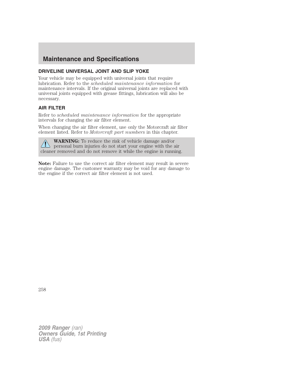 Driveline universal joint and slip yoke, Air filter, Air filter(s) | Maintenance and specifications | FORD 2009 Ranger v.1 User Manual | Page 258 / 280