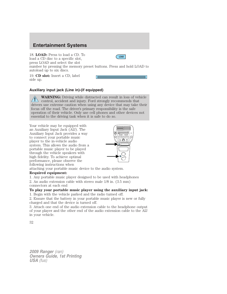 Auxiliary input jack (line in)-(if equipped), Auxiliary input jack (line in), Entertainment systems | FORD 2009 Ranger v.1 User Manual | Page 32 / 280
