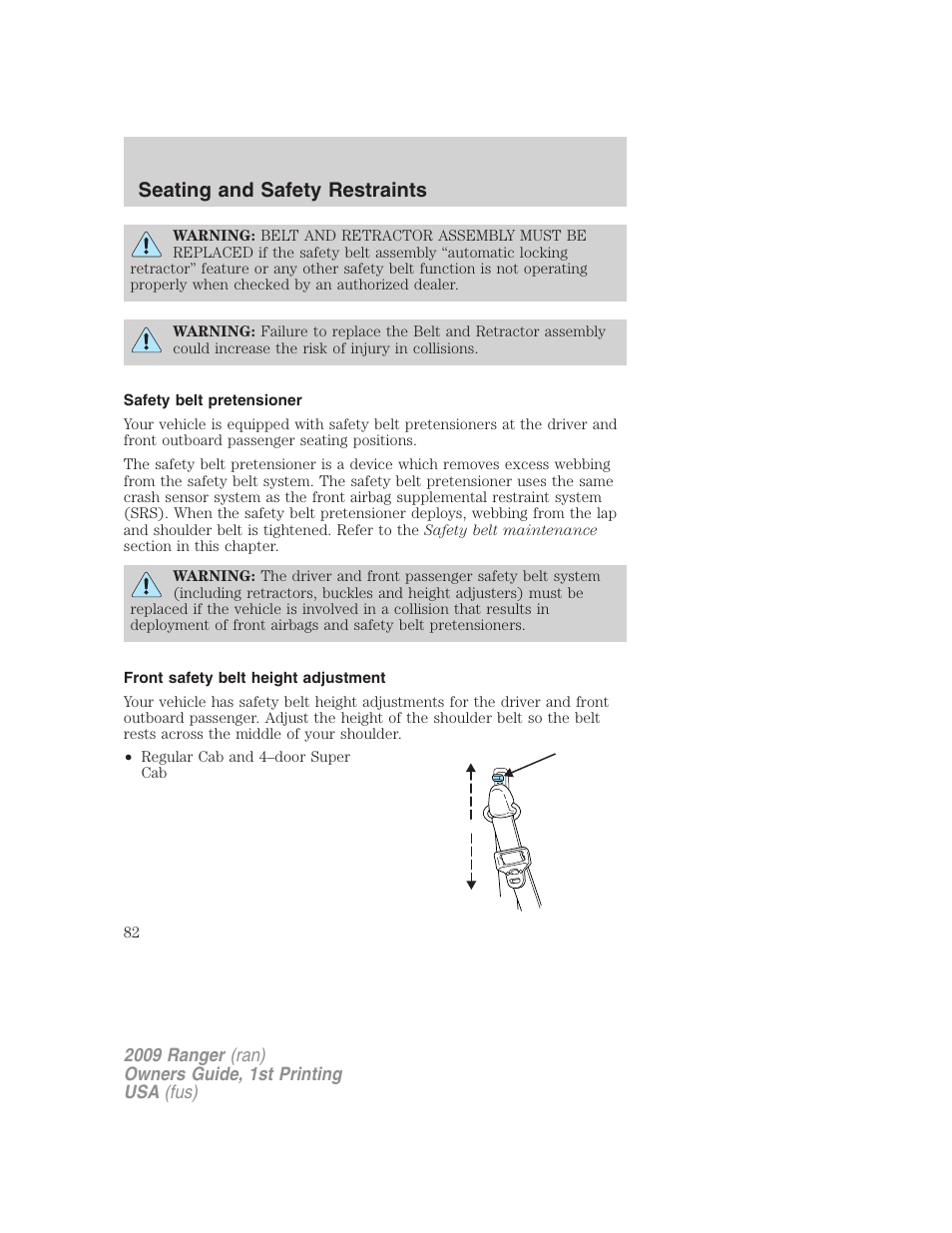 Safety belt pretensioner, Front safety belt height adjustment, Seating and safety restraints | FORD 2009 Ranger v.1 User Manual | Page 82 / 280