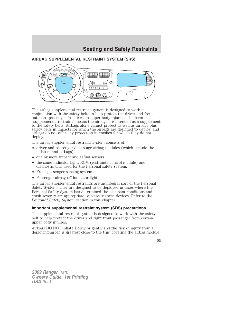 Airbag supplemental restraint system (srs), Airbags, Seating and safety restraints | FORD 2009 Ranger v.1 User Manual | Page 89 / 280